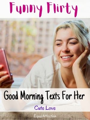 Funny Flirty Good Morning Texts For Her