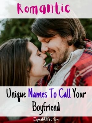 Unique Romantic Names For Boyfriend