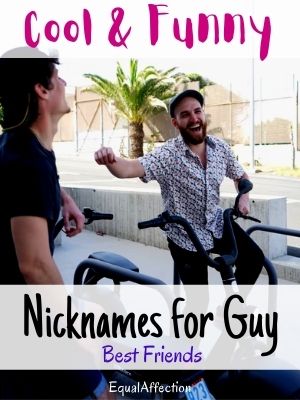 Cool & Funny Nicknames for Guy Best Friends