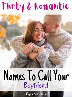 Romantic Names To Call Your Boyfriend