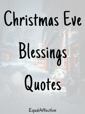 Christmas Eve Blessings Quotes