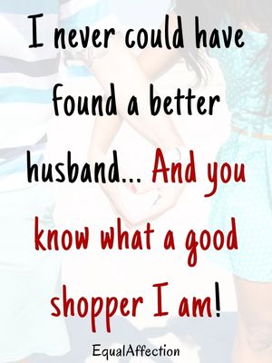 Cute Valentine's Day Quotes For Husband Funny