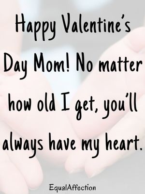 Happy Valentines Day Mom Quotes