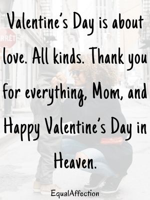 Happy Valentine's Day In Heaven Mom Quotes