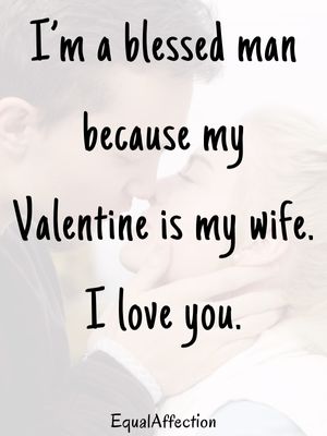 Romantic Valentine Quotes For Wife