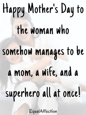 Funny Mother's Day Quotes For My Wife