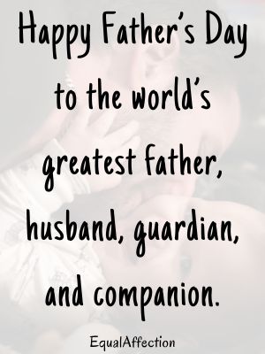 Best Captions For Husband And Father