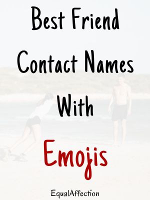 Best Friend Contact Names With Emojis