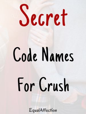 Secret Code Names For Crush