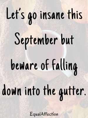 Funny September Quotes