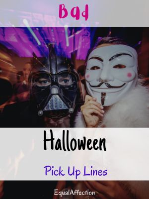 Bad Halloween Pick Up Lines