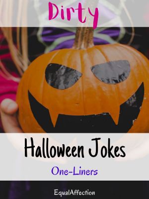 Dirty Halloween Jokes One-Liners