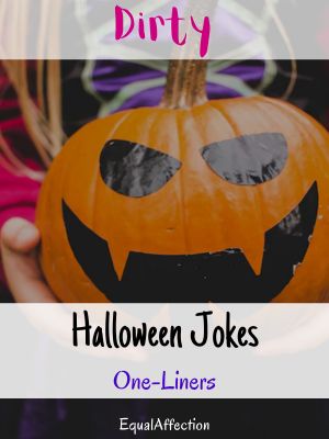 Dirty Halloween Jokes One-Liners