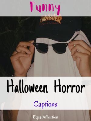 Funny Horror Captions