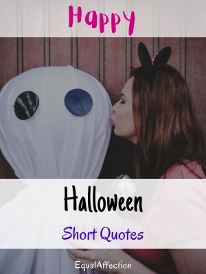 Happy Halloween Short Quotes