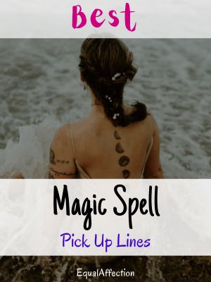 Magic Spell Pick Up Lines