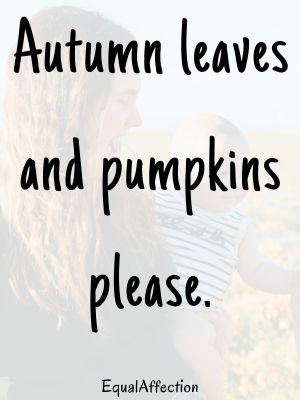 Pumpkin Quotes For Babies Instagram