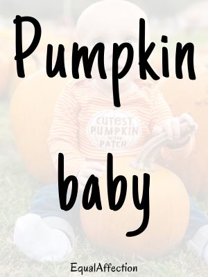 Short Pumpkin Quotes For Babies