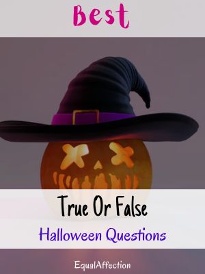 True Or False Halloween Questions