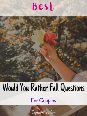 Would You Rather Questions For Couples