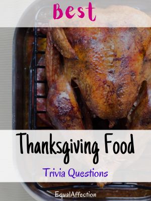 Thanksgiving Food Trivia Questions